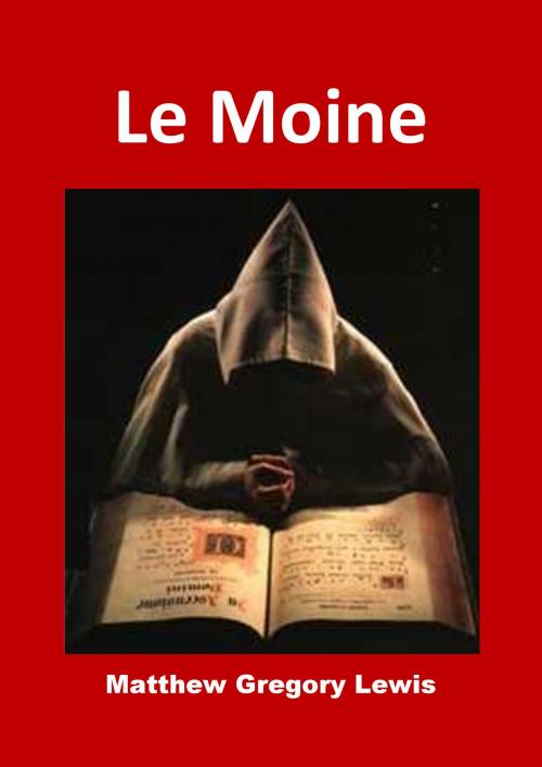 Cover of the book Le Moine by Matthew Gregory Lewis, JBR