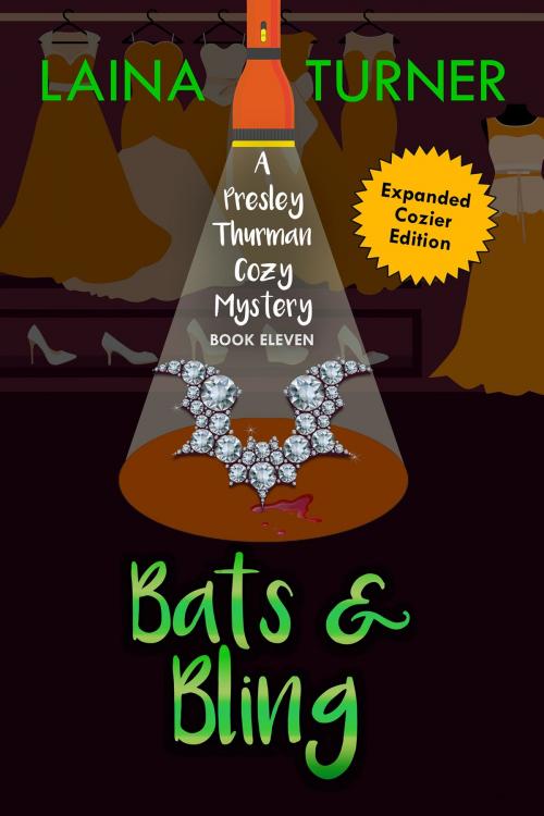 Cover of the book Bats & Bling by Laina Turner, Laina Turner Media, LLC