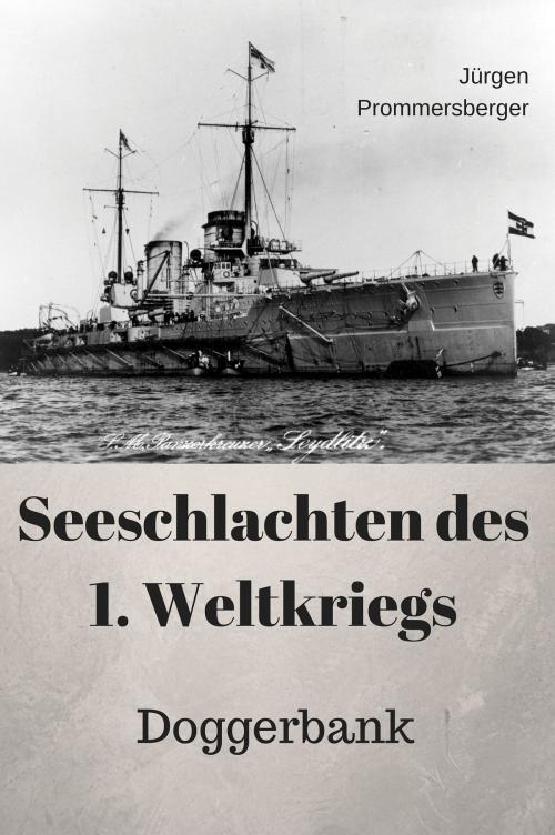 Cover of the book Seeschlachten des 1. Weltkriegs by Jürgen Prommersberger, Jürgens e-book Shop