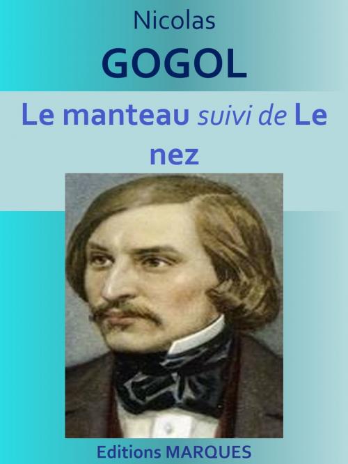 Cover of the book Le manteau by Nicolas GOGOL, Editions MARQUES