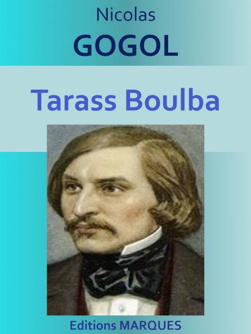 Cover of the book Tarass Boulba by Nicolas GOGOL, Editions MARQUES