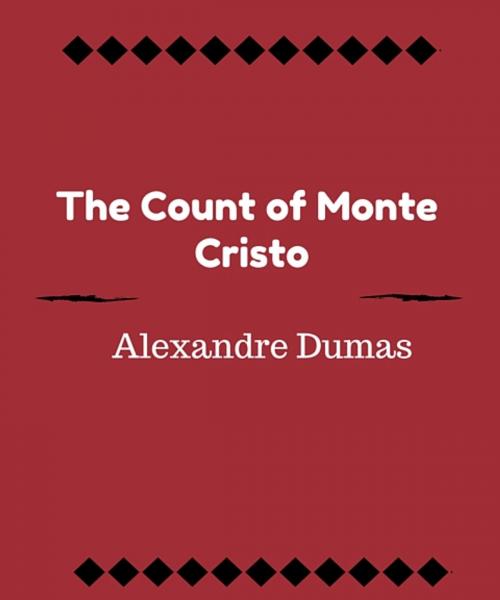 Cover of the book The Count of Monte Cristo by Alexandre Dumas, Star Lamp