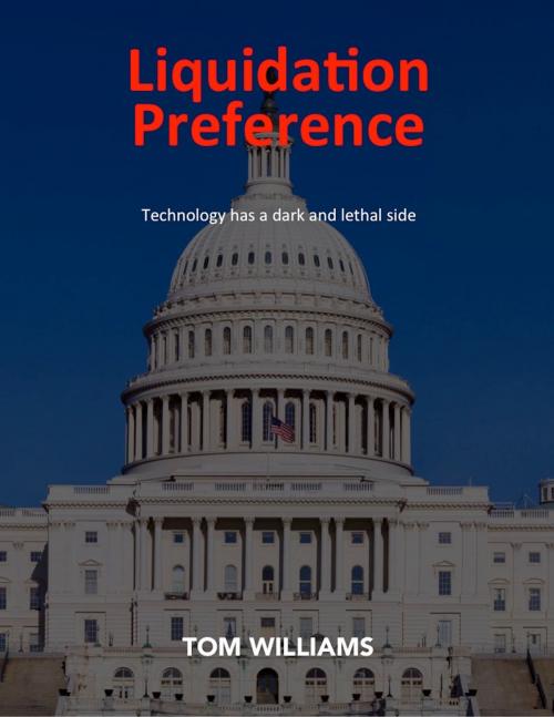 Cover of the book Liquidation Preference by Tom Williams, Tom Williams
