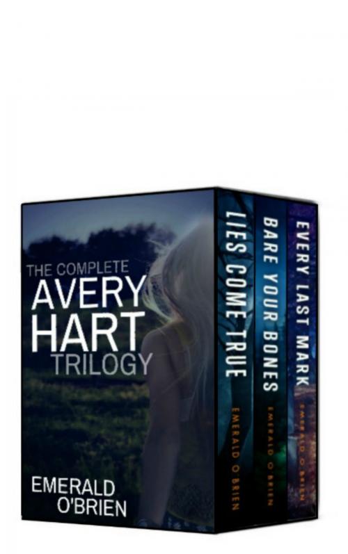 Cover of the book The Complete Avery Hart Trilogy by Emerald O'Brien, Emerald O'Brien
