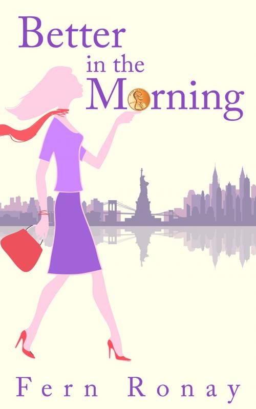Cover of the book Better in the Morning by Fern Ronay, Red Adept Publishing