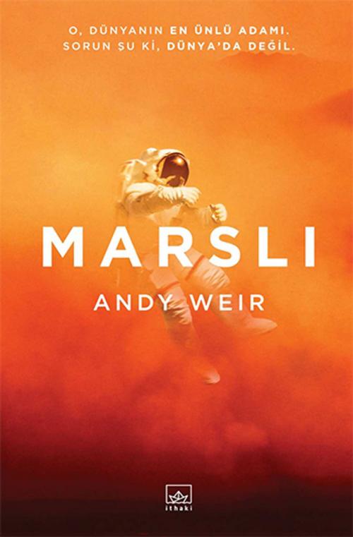 Cover of the book Marslı by Andy Weir, İthaki Yayınları