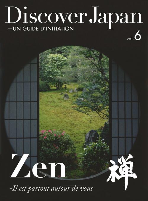 Cover of the book Discover Japan - UN GUIDE D'INITIATION vol.6 【法文版】 by , 華雲數位