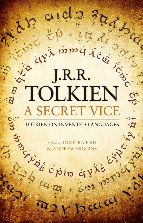Cover of the book A Secret Vice: Tolkien on Invented Languages by J. R. R. Tolkien, HarperCollins Publishers