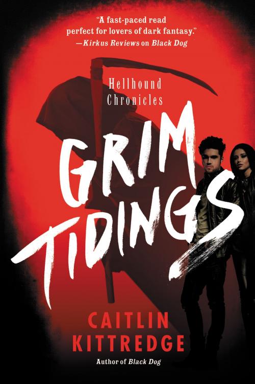 Cover of the book Grim Tidings by Caitlin Kittredge, Harper Voyager