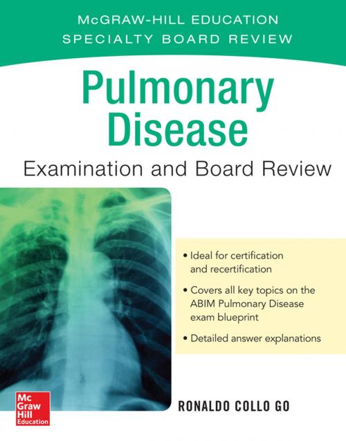 Cover of the book Pulmonary Disease Examination and Board Review by Ronald Go, McGraw-Hill Education