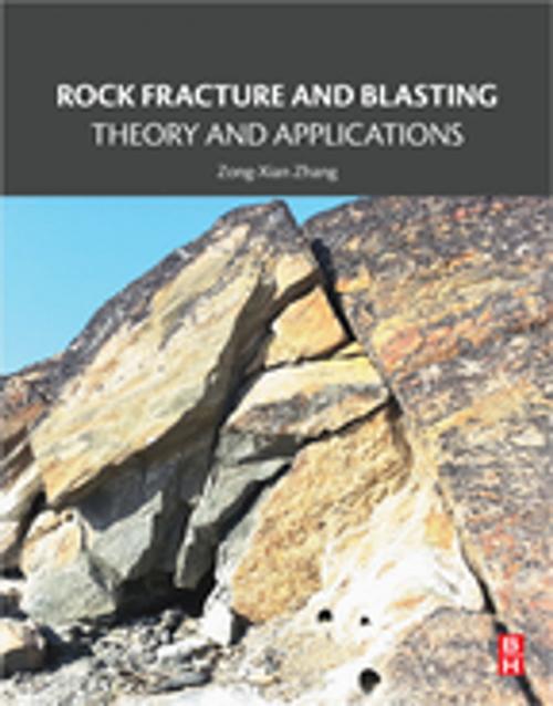 Cover of the book Rock Fracture and Blasting by Zong-Xian Zhang, Elsevier Science