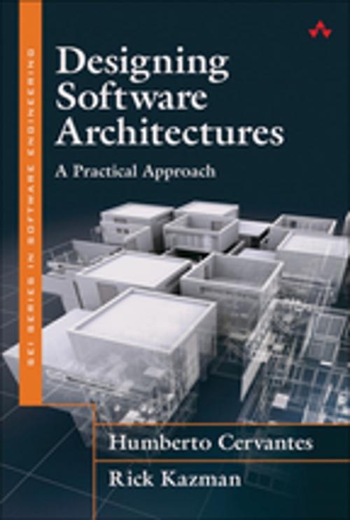 Cover of the book Designing Software Architectures by Humberto Cervantes, Rick Kazman, Pearson Education