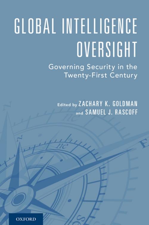 Cover of the book Global Intelligence Oversight by The Honorable Jane Harman, Oxford University Press
