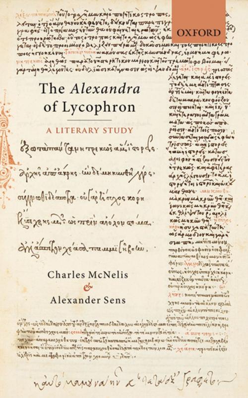 Cover of the book The Alexandra of Lycophron by Charles McNelis, Alexander Sens, OUP Oxford