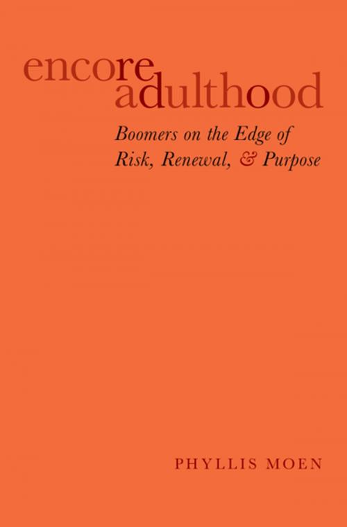 Cover of the book Encore Adulthood by Phyllis Moen, Oxford University Press