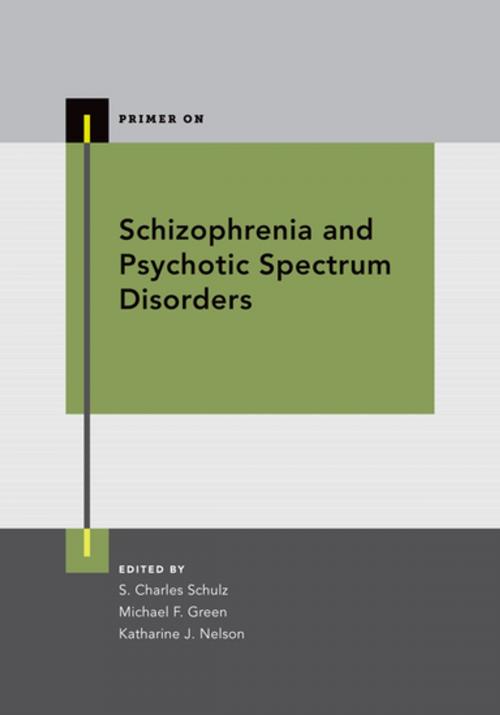 Cover of the book Schizophrenia and Psychotic Spectrum Disorders by , Oxford University Press