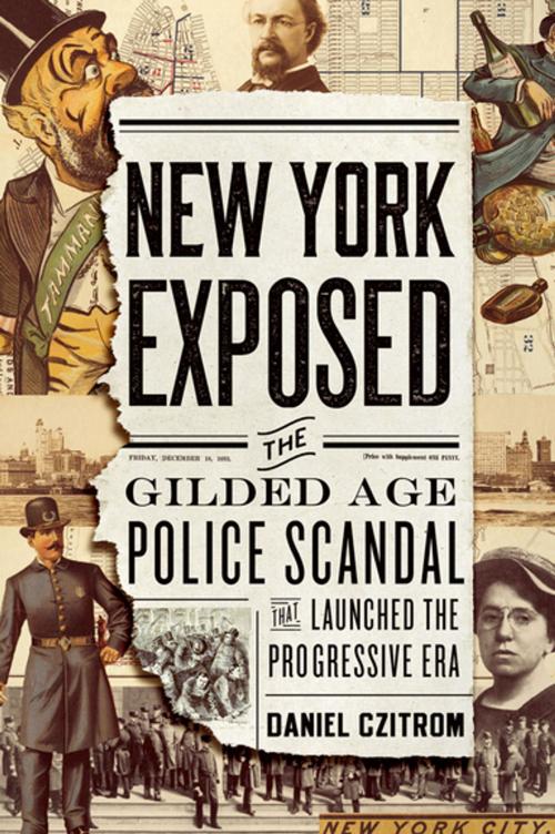 Cover of the book New York Exposed by Daniel Czitrom, Oxford University Press
