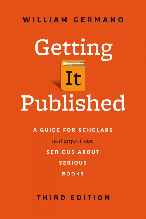 Cover of the book Getting It Published by William Germano, University of Chicago Press
