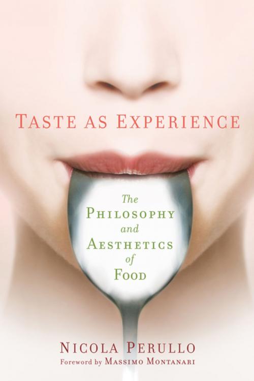 Cover of the book Taste as Experience by Nicola Perullo, Columbia University Press