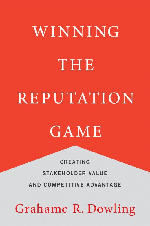 Cover of the book Winning the Reputation Game by Grahame R. Dowling, The MIT Press