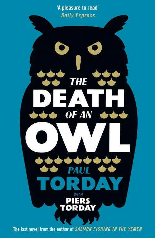 Cover of the book The Death of an Owl by Paul Torday, Piers Torday, Orion Publishing Group