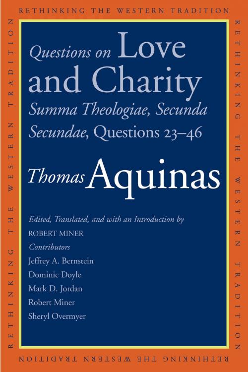 Cover of the book Questions on Love and Charity by Thomas Aquinas, Yale University Press