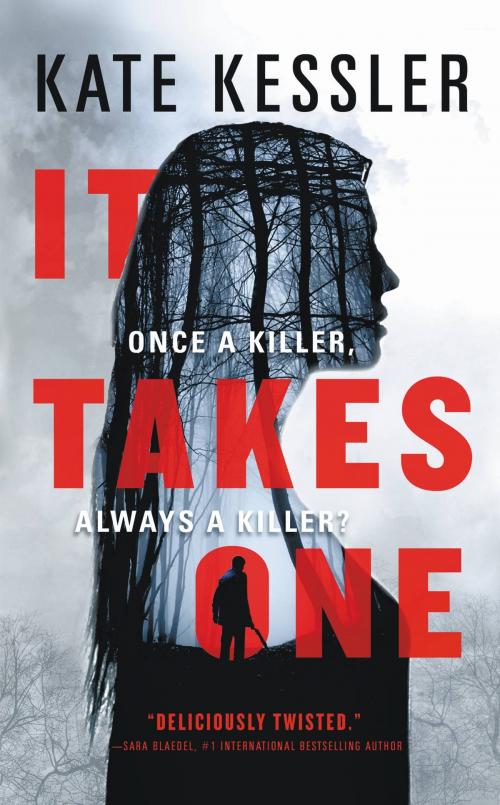 Cover of the book It Takes One by Kate Kessler, Orbit