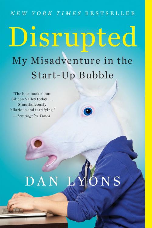 Cover of the book Disrupted by Dan Lyons, Hachette Books