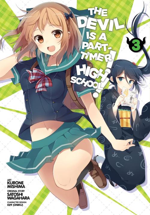 Cover of the book The Devil Is a Part-Timer! High School!, Vol. 3 by Satoshi Wagahara, Kurone Mishima, Yen Press