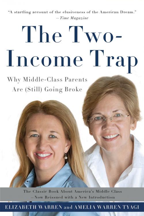 Cover of the book The Two-Income Trap by Elizabeth Warren, Amelia Warren Tyagi, Basic Books