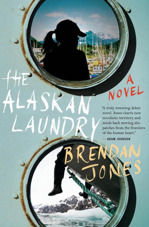 Cover of the book The Alaskan Laundry by Brendan Jones, Houghton Mifflin Harcourt