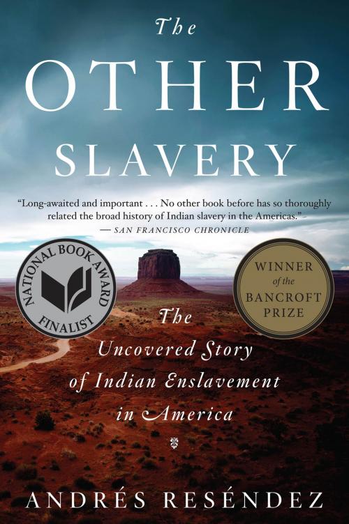 Cover of the book The Other Slavery by Andrés Reséndez, HMH Books