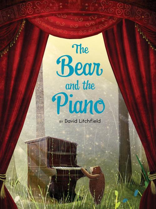 Cover of the book The Bear and the Piano by David Litchfield, HMH Books
