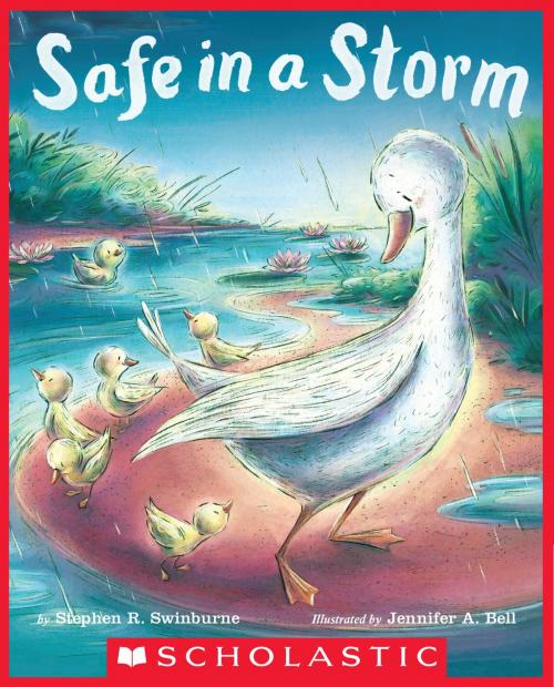 Cover of the book Safe in a Storm by Stephen R. Swinburne, Scholastic Inc.