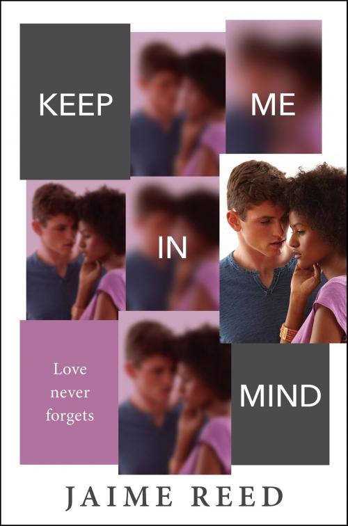 Cover of the book Keep Me in Mind by Jaime Reed, Scholastic Inc.