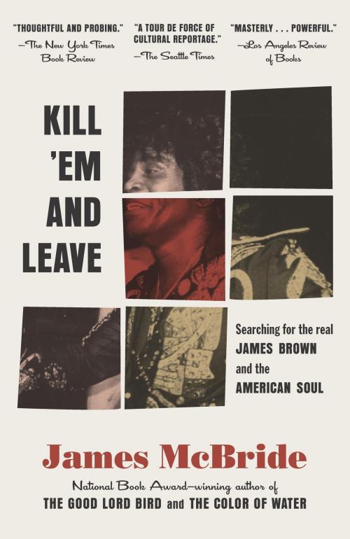 Cover of the book Kill 'Em and Leave by James McBride, Random House Publishing Group