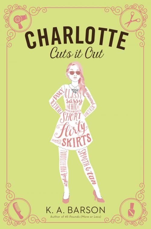 Cover of the book Charlotte Cuts It Out by Kelly Barson, Penguin Young Readers Group