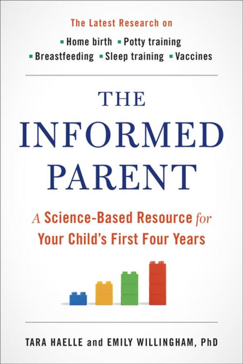 Cover of the book The Informed Parent by Tara Haelle, Emily Willingham, Ph.D., Penguin Publishing Group