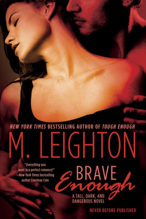 Cover of the book Brave Enough by M. Leighton, Penguin Publishing Group