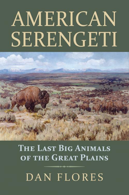 Cover of the book American Serengeti by Dan Flores, University Press of Kansas