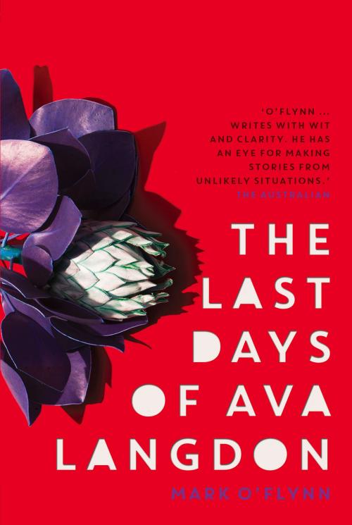 Cover of the book Last Days of Ava Langdon by Mark O'Flynn, University of Queensland Press