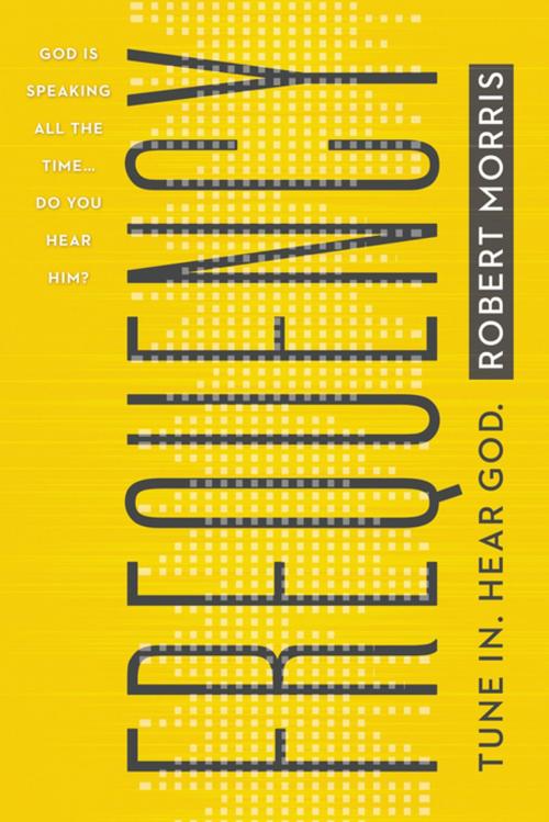Cover of the book Frequency by Robert Morris, Thomas Nelson