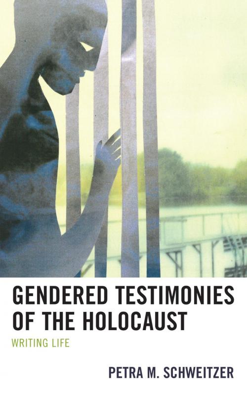 Cover of the book Gendered Testimonies of the Holocaust by Petra M. Schweitzer, Lexington Books