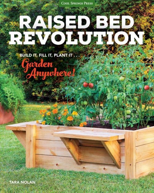 Cover of the book Raised Bed Revolution by Tara Nolan, Cool Springs Press