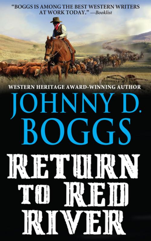 Cover of the book Return to Red River by Johnny D. Boggs, Kensington