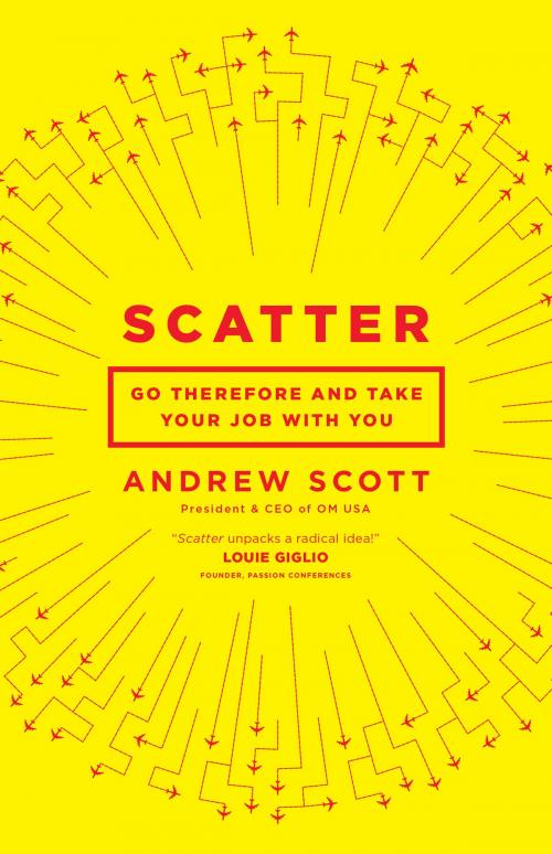 Cover of the book Scatter by Andrew Scott, Moody Publishers