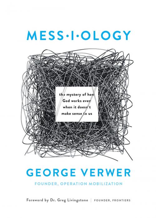 Cover of the book Messiology by George Verwer, Moody Publishers