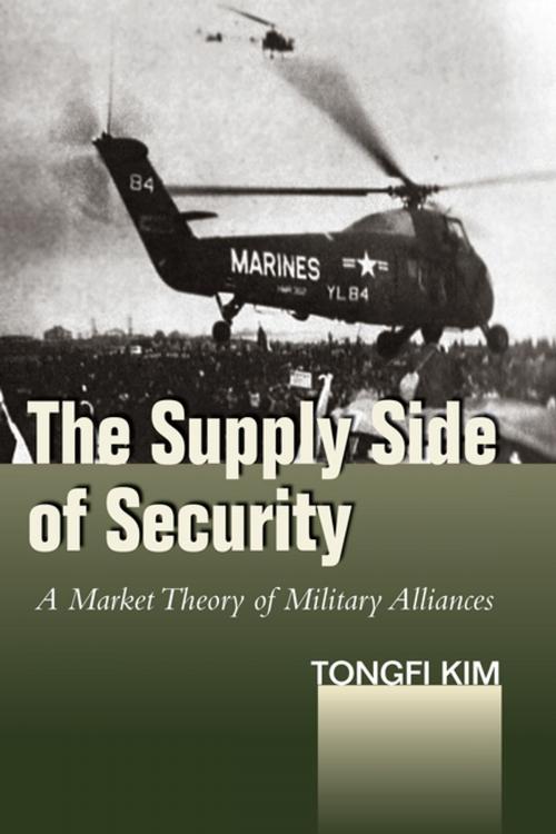 Cover of the book The Supply Side of Security by Tongfi Kim, Stanford University Press