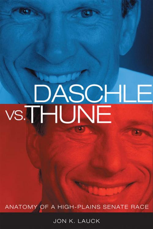 Cover of the book Daschle vs. Thune by Jon K. Lauck, University of Oklahoma Press