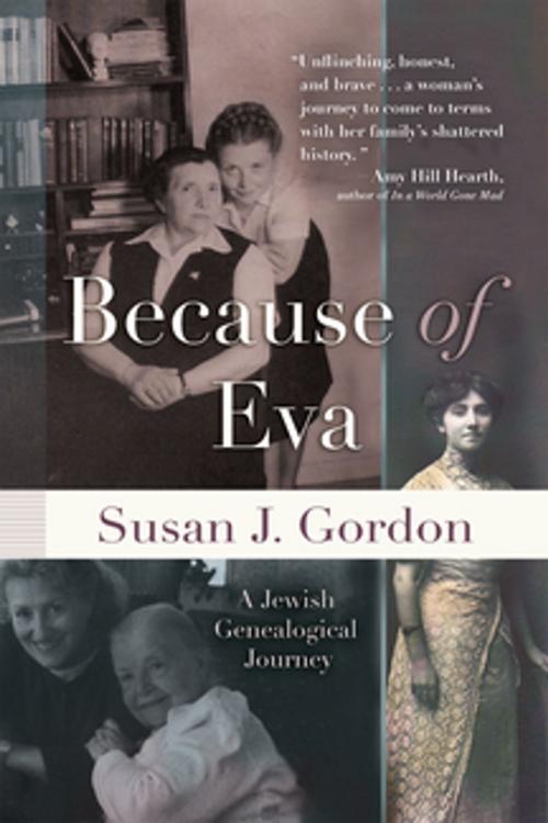 Cover of the book Because of Eva by Susan J. Gordon, Syracuse University Press
